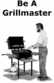 Thumbnail Be A Grill Master